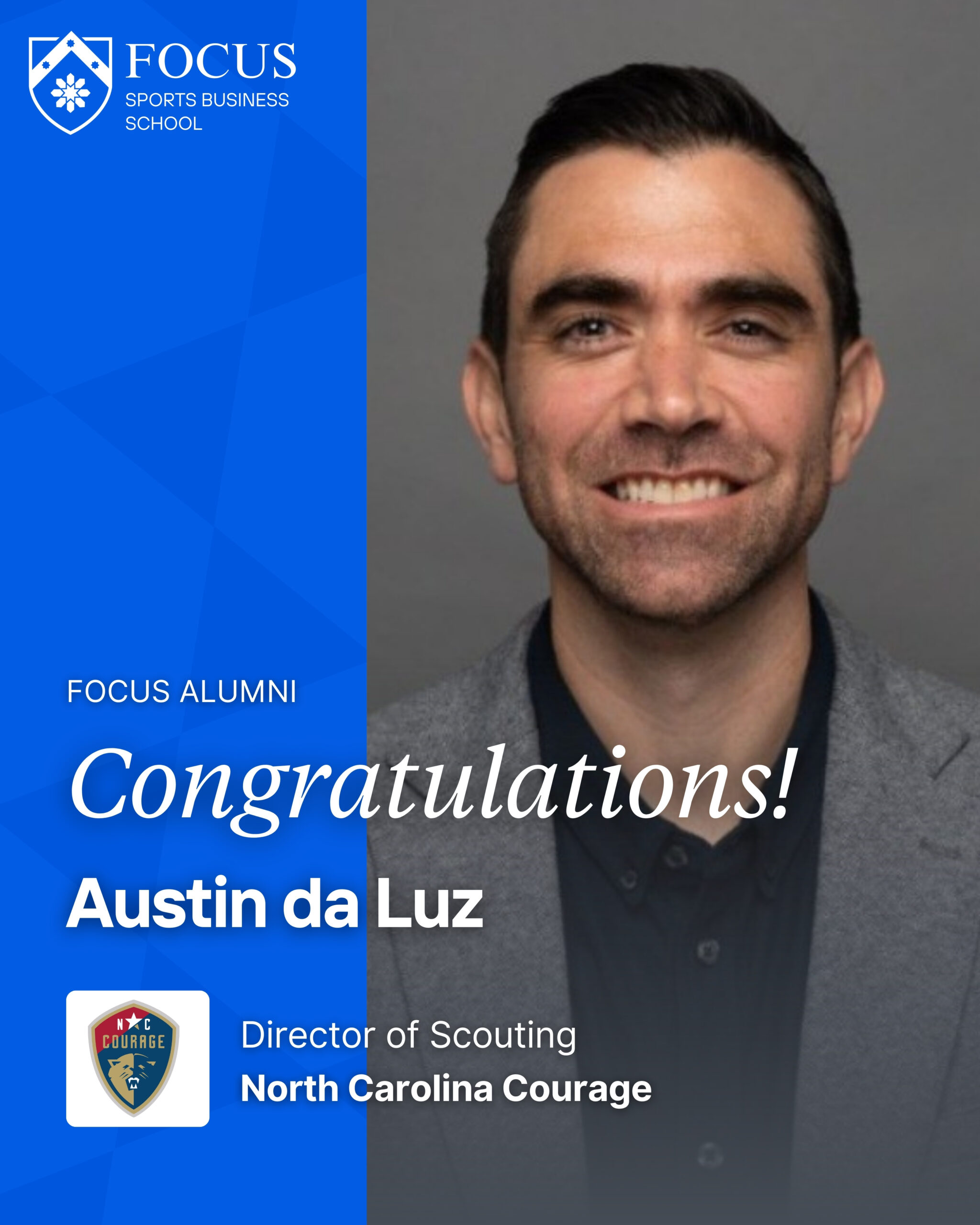 FOCUS Sports Business School_Austin da Luz Director of Scouting North Carolina Courage