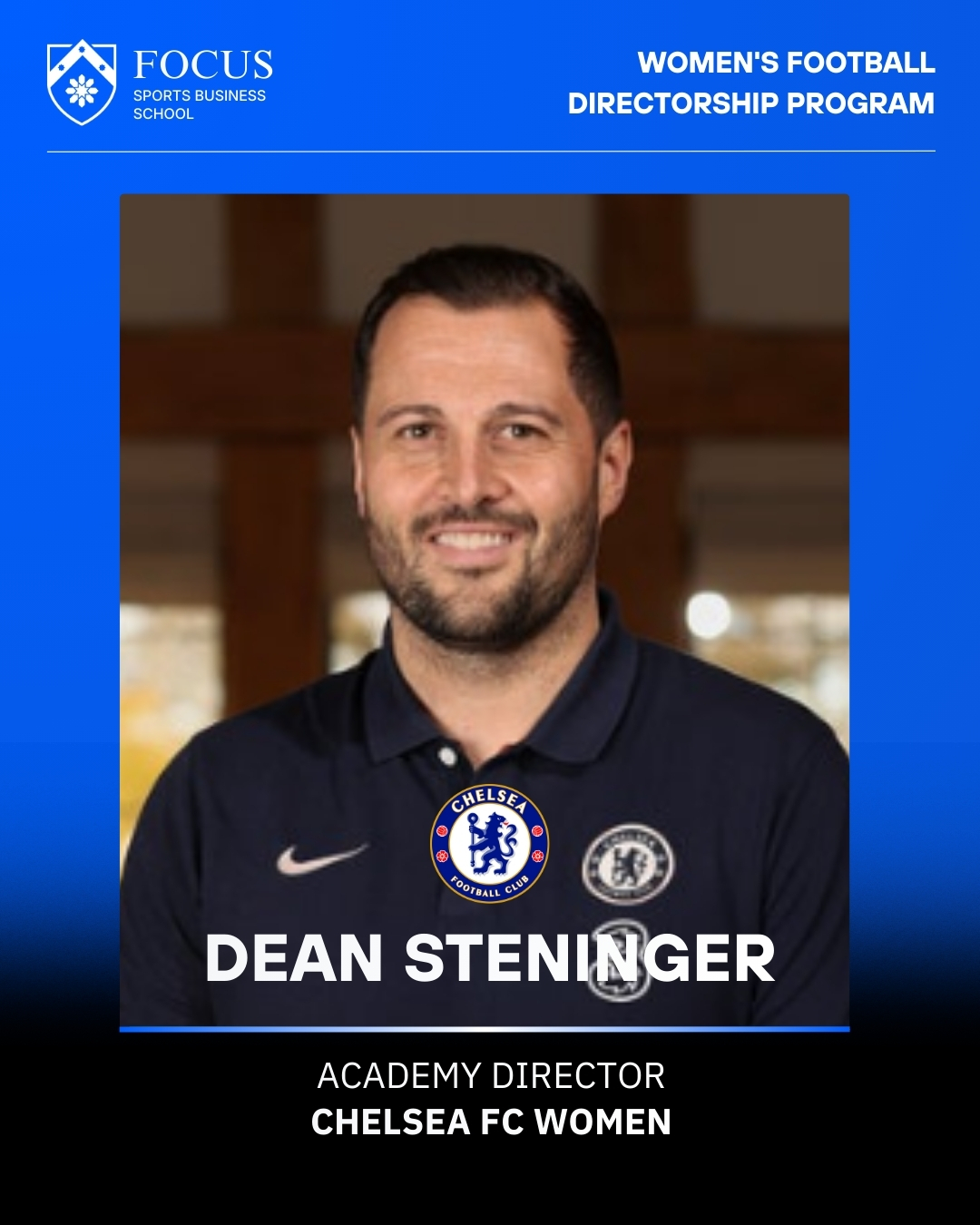 Dean Steninger_Academy Director_Chelsea FC women_Womens Football Directorship_FOCUS Sports Business School