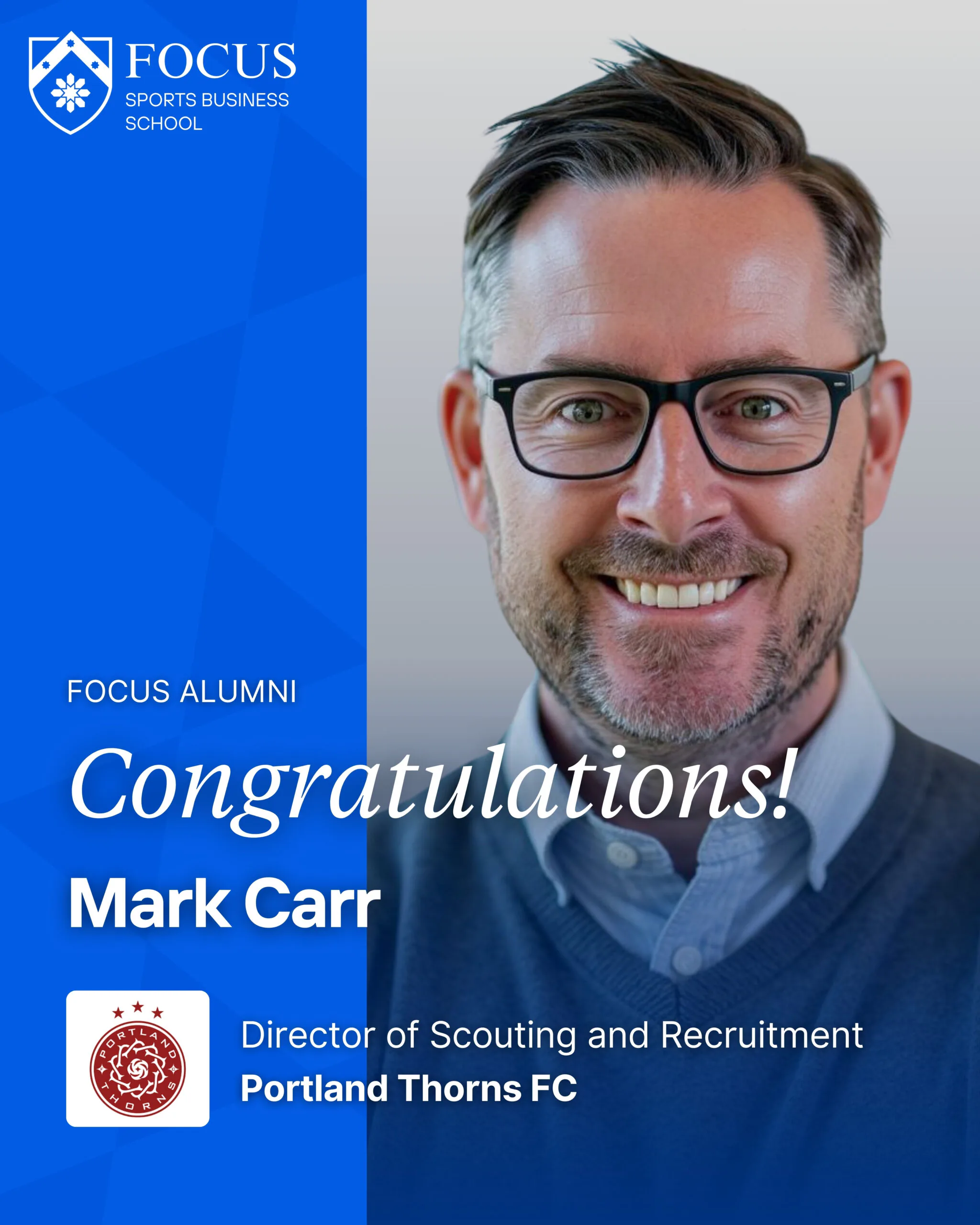 FOCUS Sports Business School_Director of Scouting and Recruitment Portland Thorns FC _Mark Carr