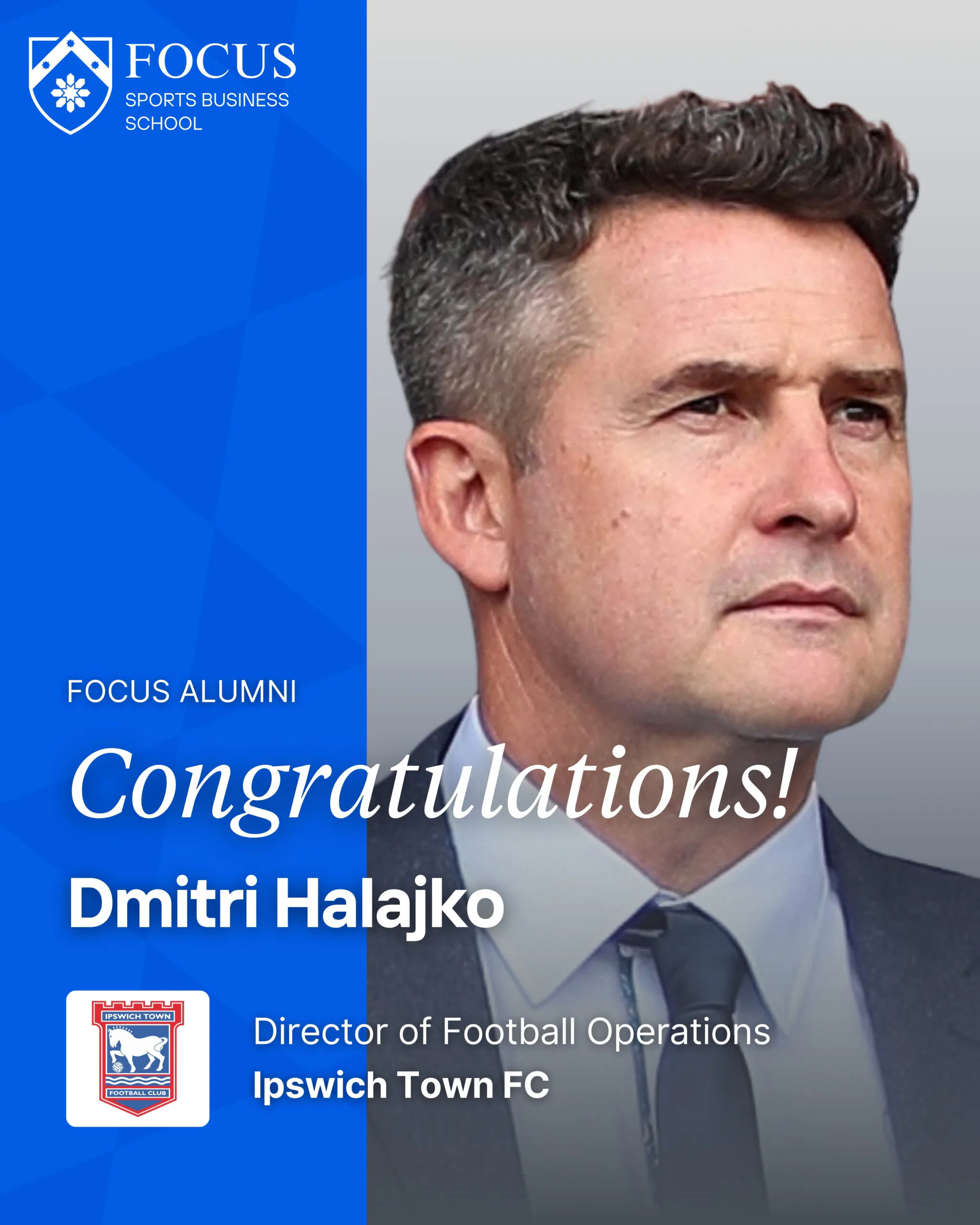 FOCUS Sports Business School_Dmitri Halajko_Director of Football Operations Ipswich Town FC