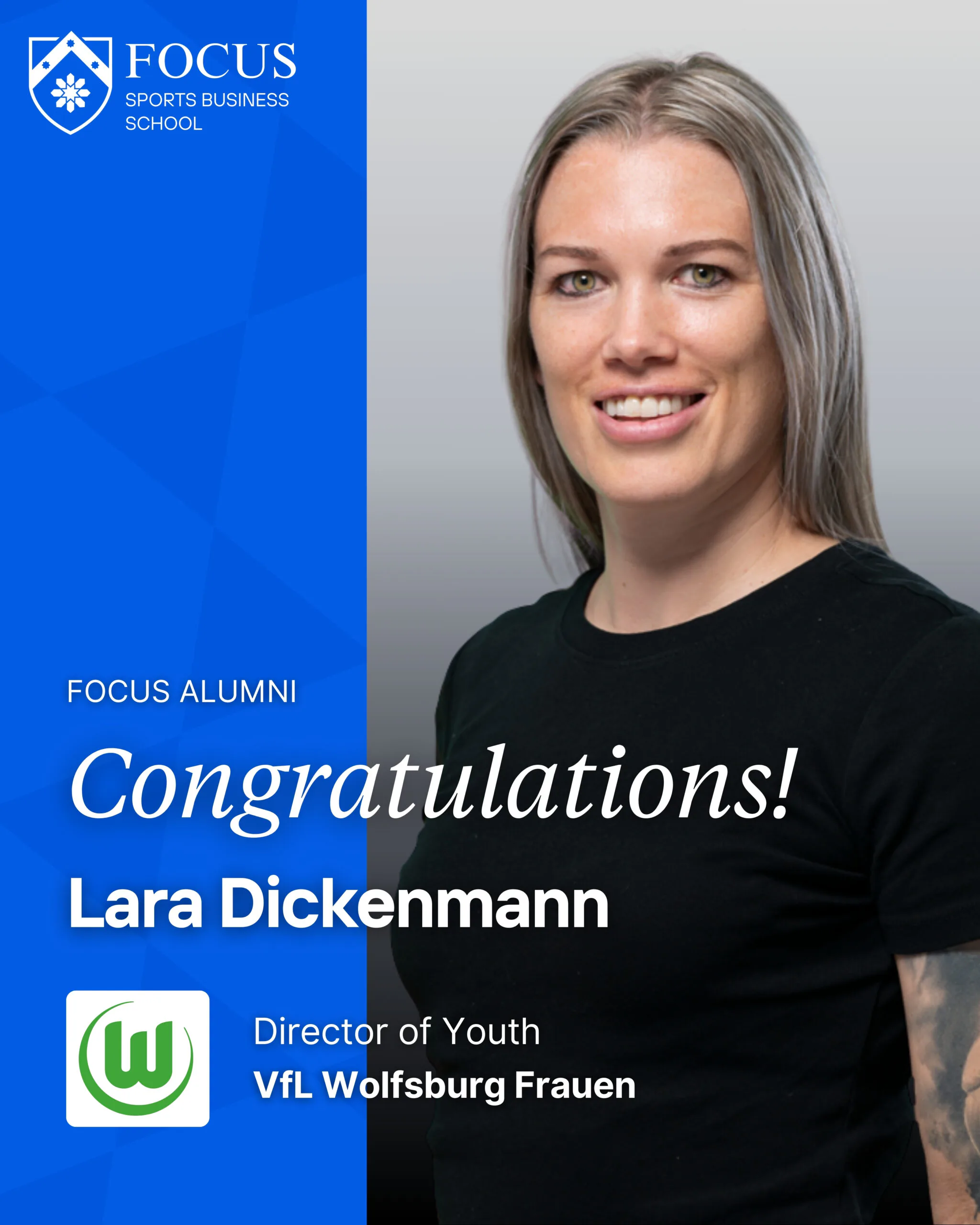 Lara Dickenmann_FOCUS ALUMNI Congratulations! Director of Youth, VfL Wolfsburg Frauen