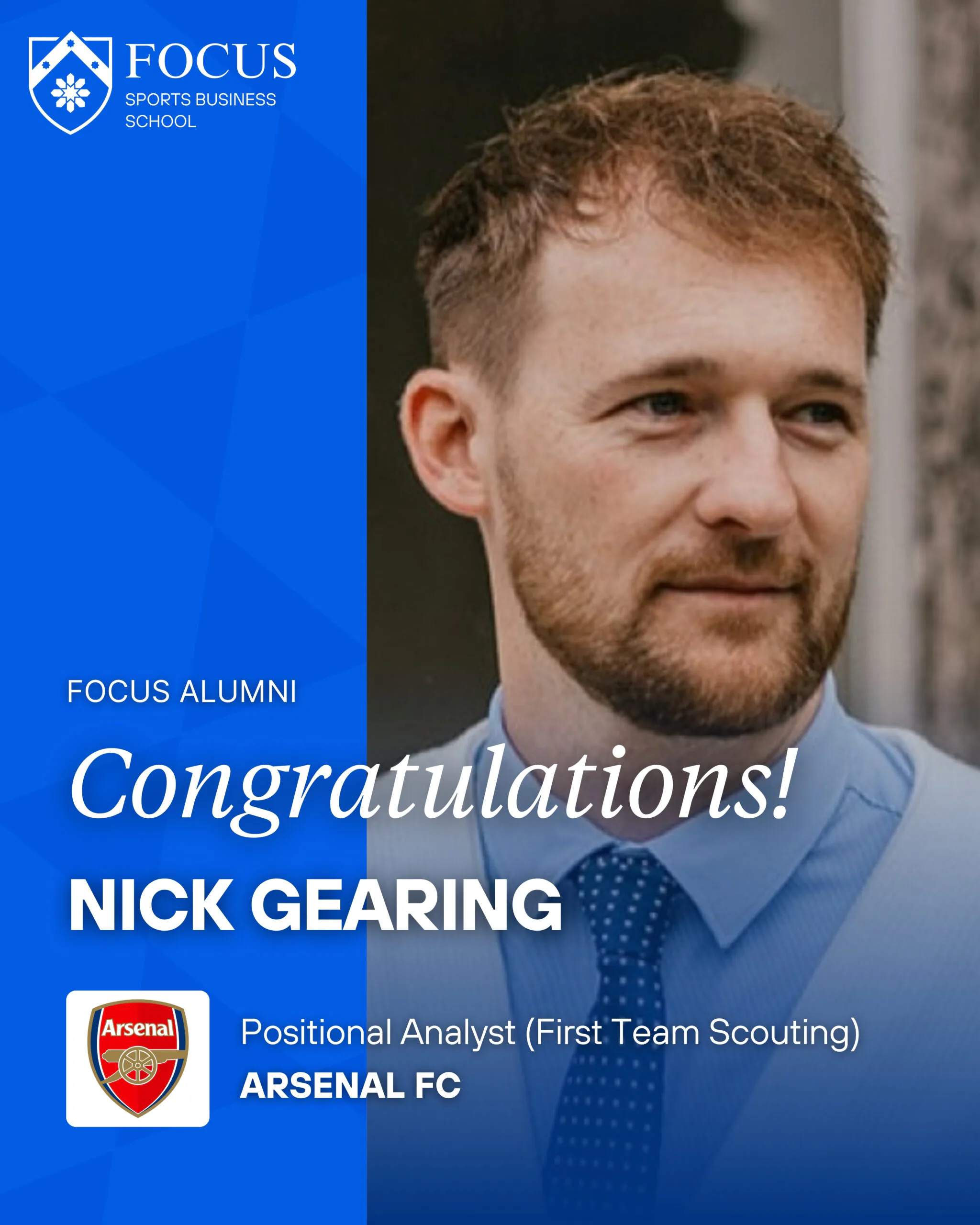 Nick Gearing Positional Analyst (First Team Scouting) Arsenal FC_FOCUS